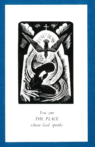 You are THE PLACE where God speaks